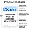 Signmission Cylinders Must Be Secured At All Times, 7 in W x Rectangle, Plastic OS-2PACK-NS-P-710-V-15388 - alternate 6